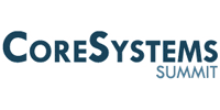 Core Systems Summit