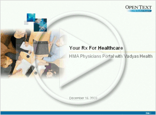[video: click to watch 'Your RX for Healthcare: HMA Physicians Portal with VadyasHealth']